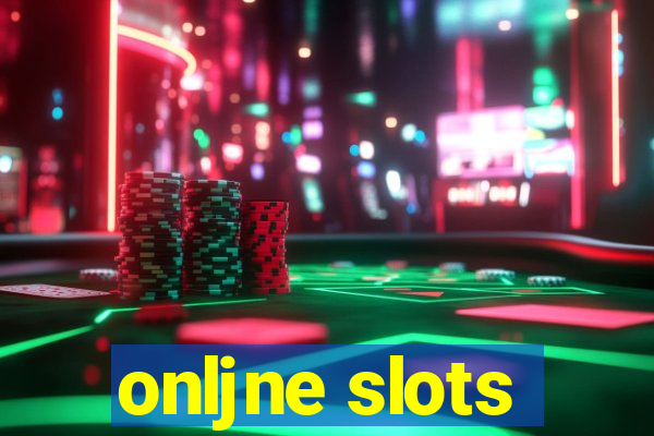 onljne slots