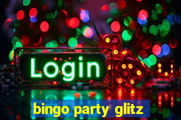 bingo party glitz