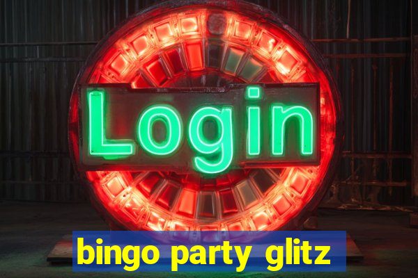 bingo party glitz