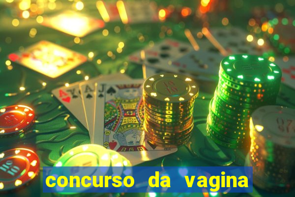 concurso da vagina mais bonita do brasil