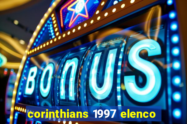 corinthians 1997 elenco