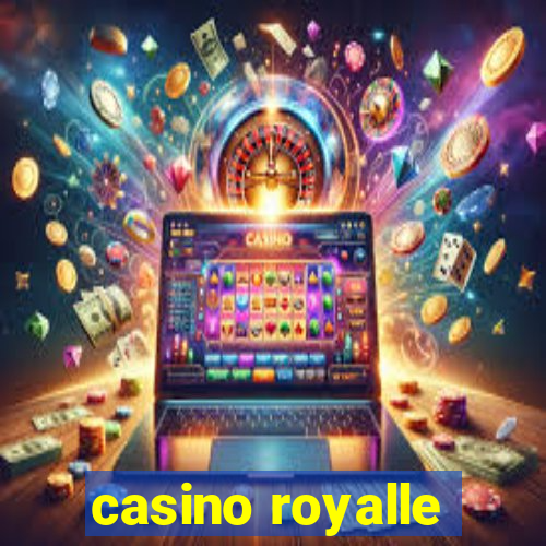 casino royalle