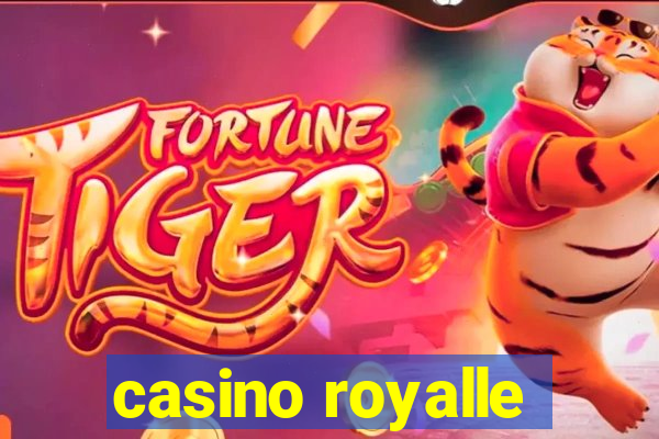 casino royalle