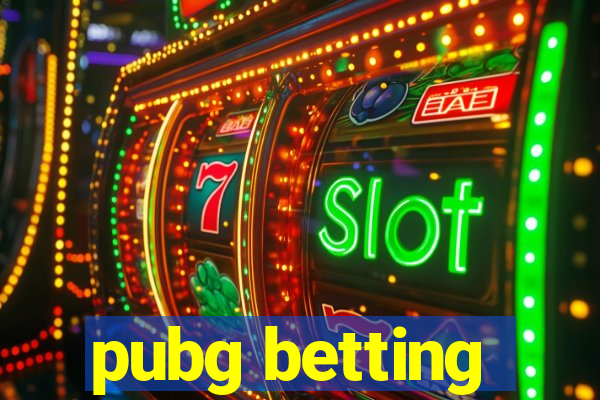 pubg betting