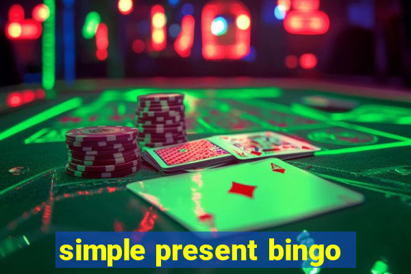 simple present bingo