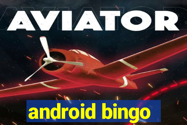 android bingo