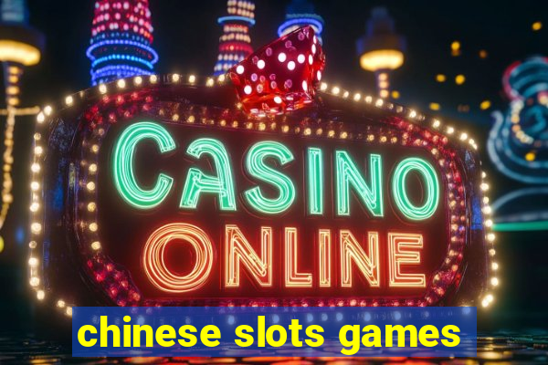 chinese slots games