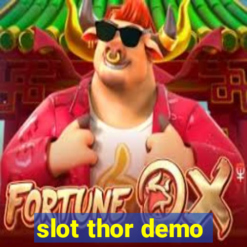 slot thor demo