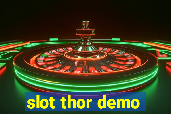 slot thor demo