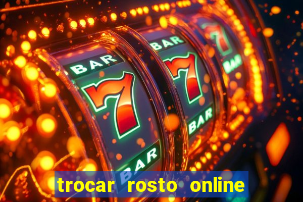 trocar rosto online grátis colocar rosto em vídeo online