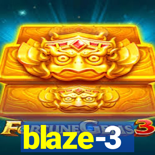 blaze-3