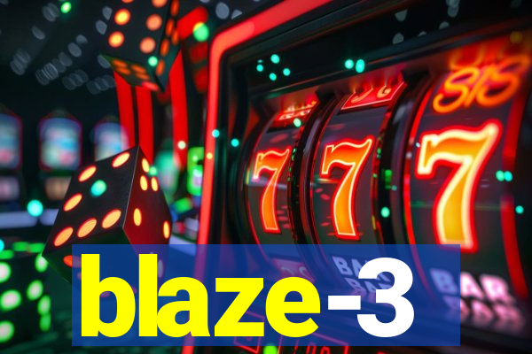 blaze-3