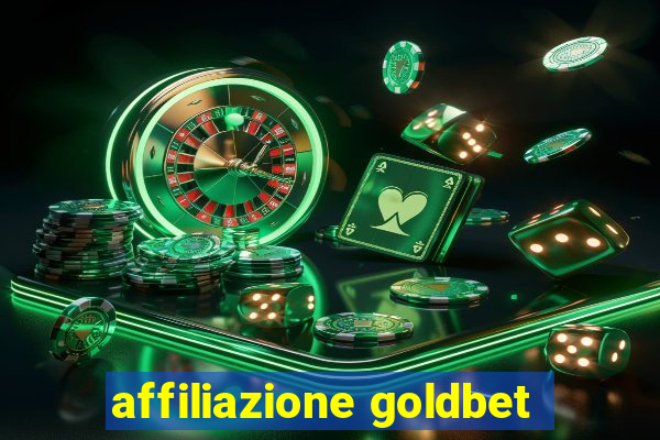 affiliazione goldbet