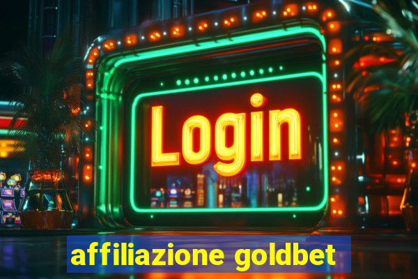 affiliazione goldbet