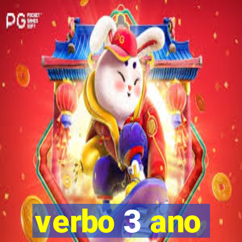 verbo 3 ano