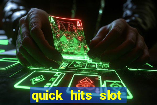 quick hits slot machine tips