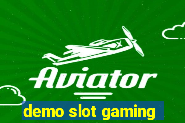 demo slot gaming