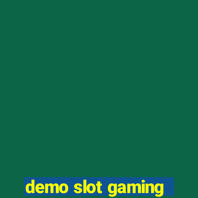 demo slot gaming