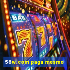 56w.com paga mesmo