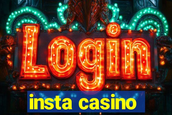 insta casino