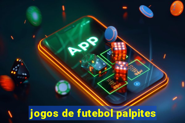 jogos de futebol palpites