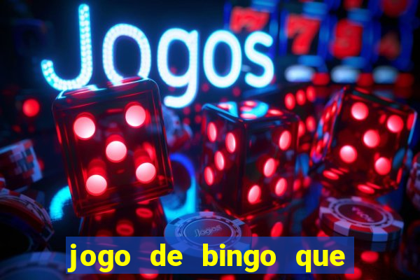 jogo de bingo que ganha dinheiro no pix