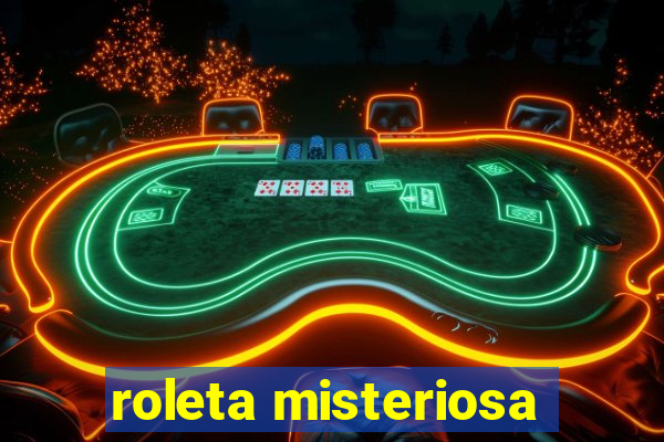 roleta misteriosa