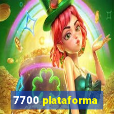 7700 plataforma