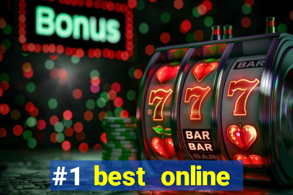 #1 best online casino reviews