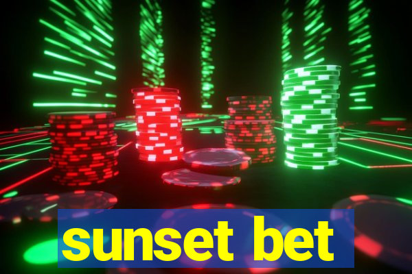 sunset bet