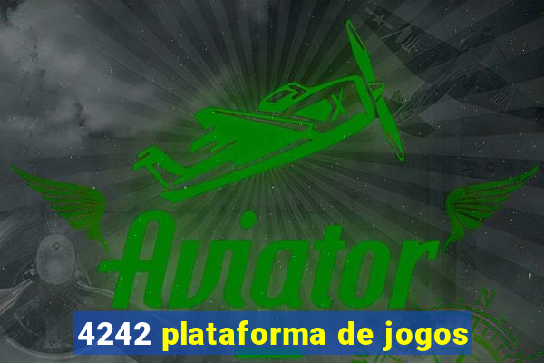 4242 plataforma de jogos