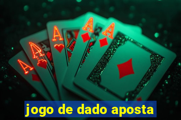 jogo de dado aposta