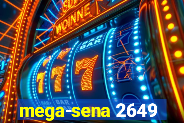 mega-sena 2649