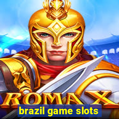 brazil game slots