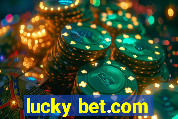 lucky bet.com