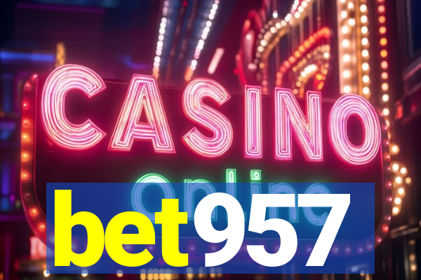 bet957