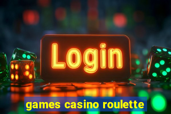 games casino roulette