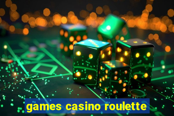 games casino roulette