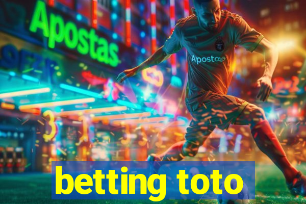 betting toto