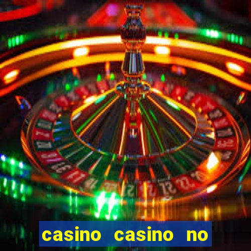 casino casino no deposit bonus