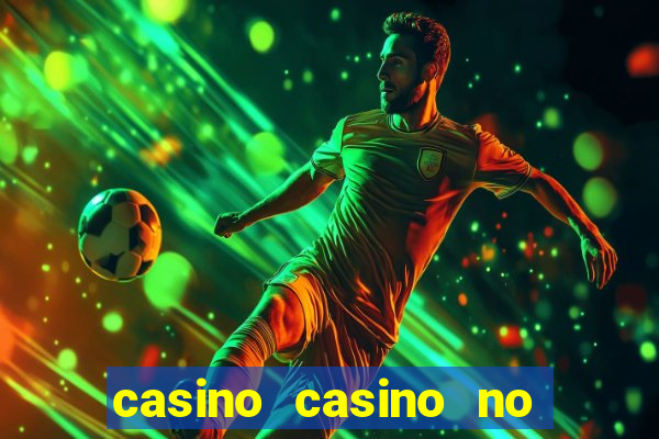 casino casino no deposit bonus