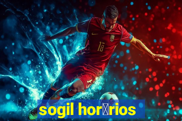 sogil hor谩rios