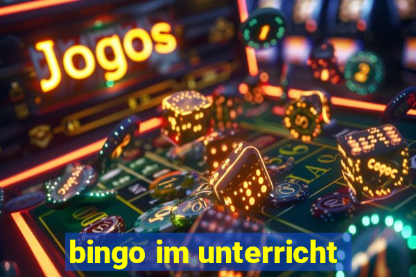 bingo im unterricht