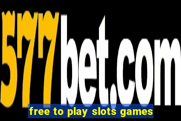 free to play slots games