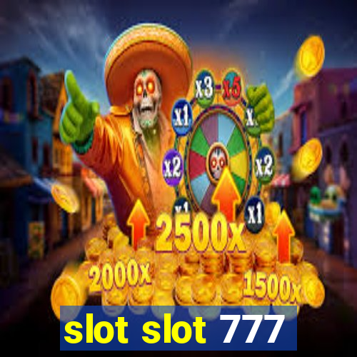 slot slot 777