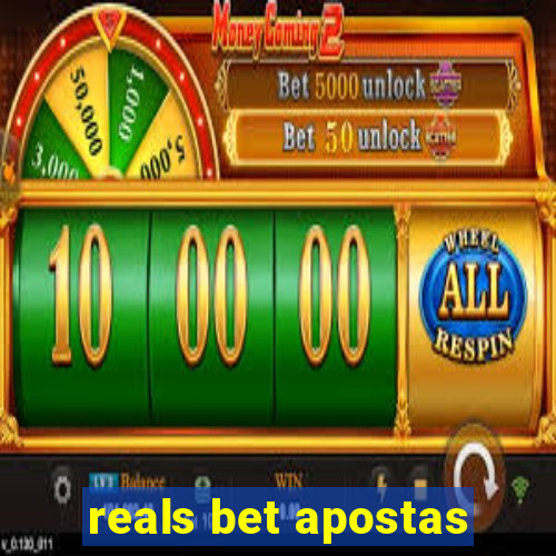 reals bet apostas