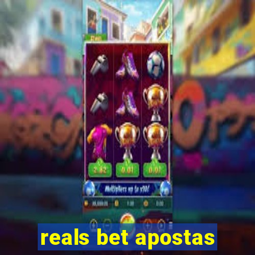 reals bet apostas