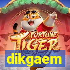 dikgaem