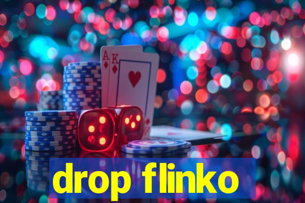 drop flinko