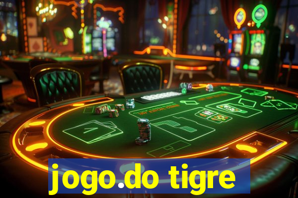 jogo.do tigre